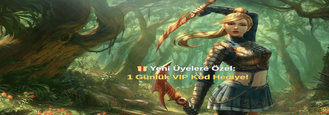 Yeni Üyelere Özel 1 Günlük VIP Kod